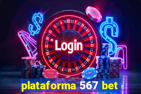 plataforma 567 bet